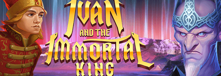 ivan and the immortal king slot quickspin
