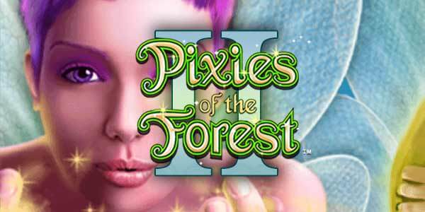 pixies of the forest 2 slot igt