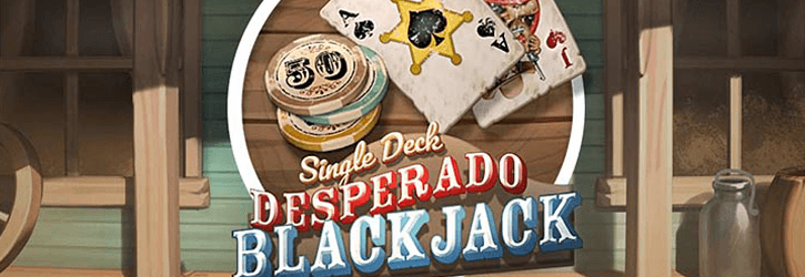 single deck desperado blackjack
