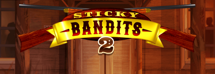 sticky bandits 2 slot quickspin