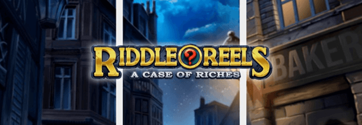 riddle reels a case of riches slot playngo