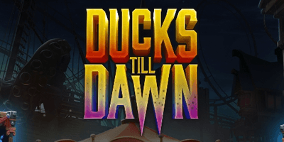 ducks till dawn slot