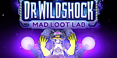 dr wildshock mad loot lab slot